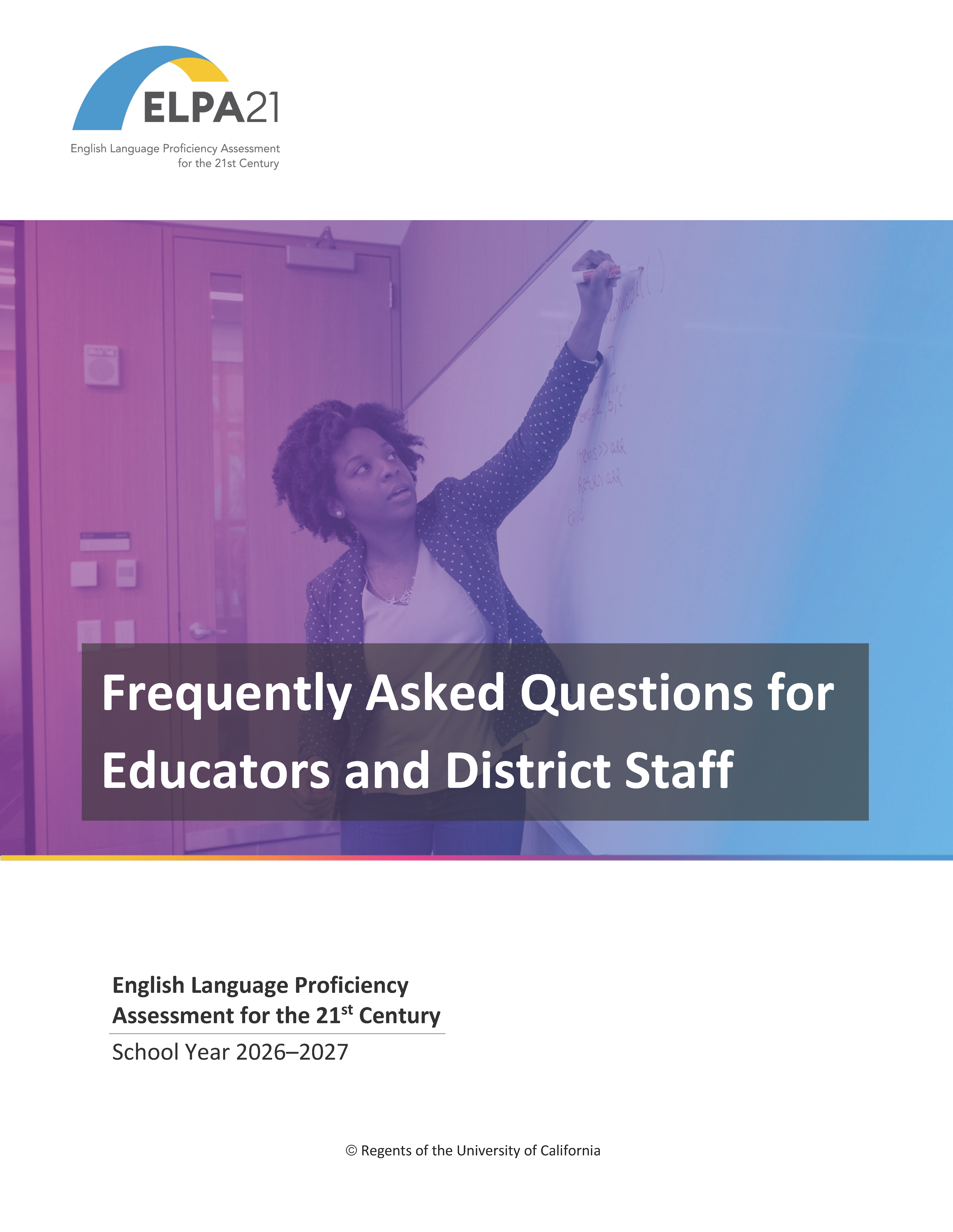 Cover page for the ELPA21 Educator and District Staff FAQs
